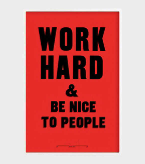 Anthony Burrill - Work Hard Red Limited Edition